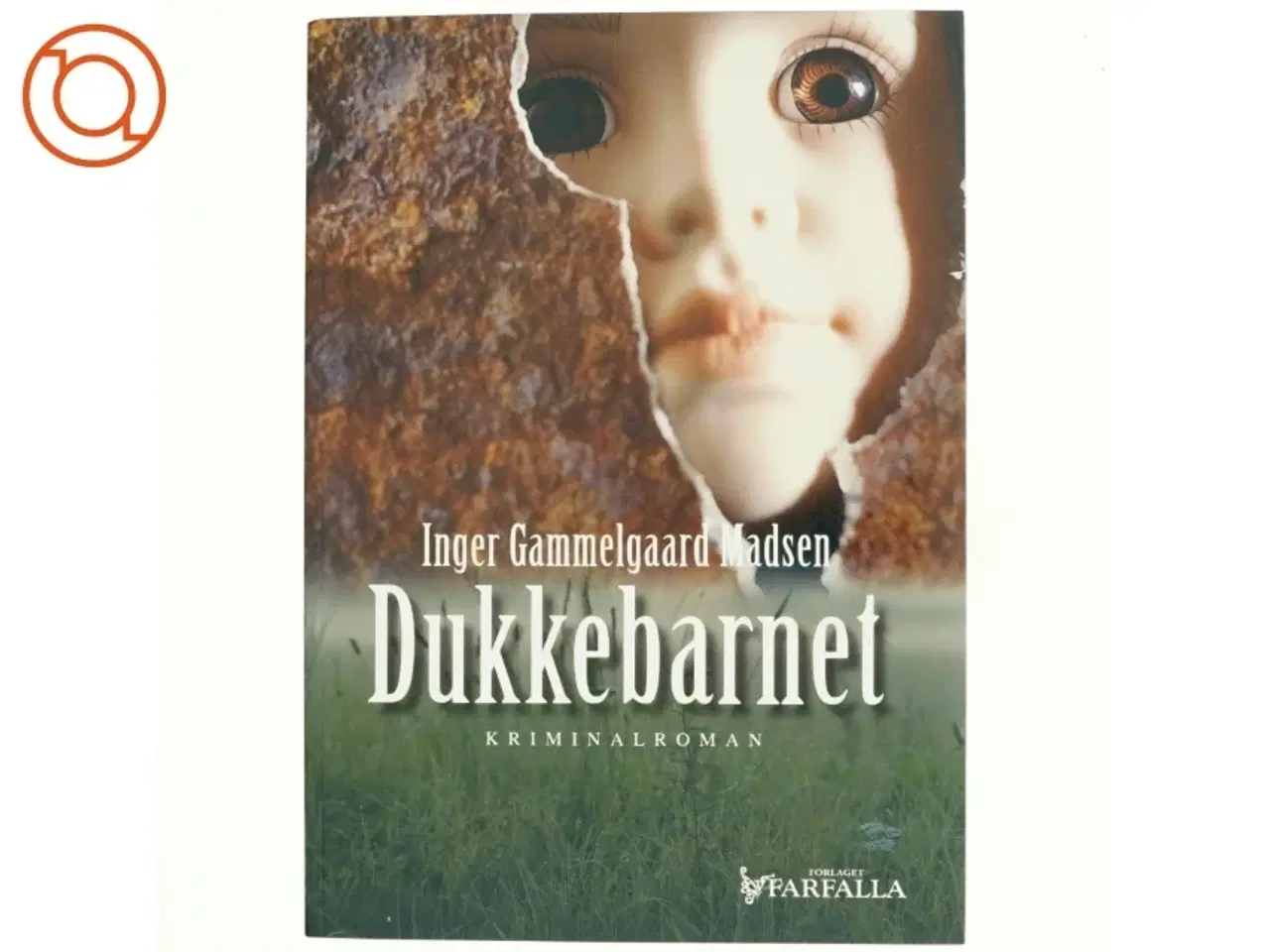 Billede 1 - Dukkebarnet af Inger Gammelgaard Madsen (bog)