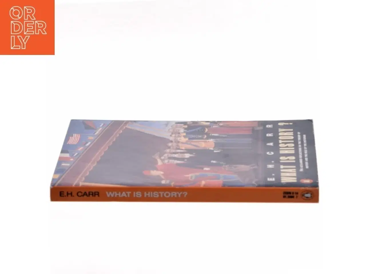 Billede 2 - What is history? : the George Macaulay Trevelyan lectures delivered in the University of Cambridge January-March 1961 af E.H. Carr (Bog)