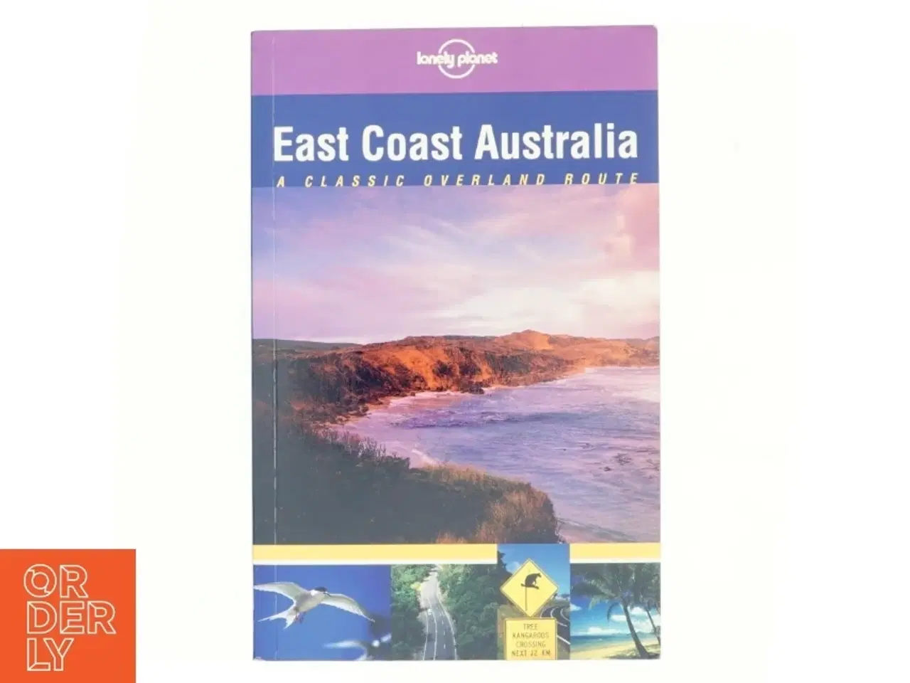 Billede 1 - East Coast Australia : a classic overland route af Verity Campbell (Bog)