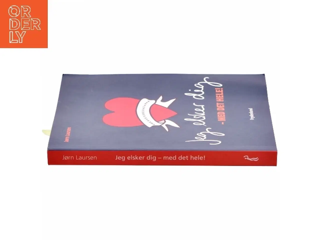 Billede 2 - Jeg elsker dig - med det hele! : couple life balance af Jørn Laursen (f. 1949) (Bog)