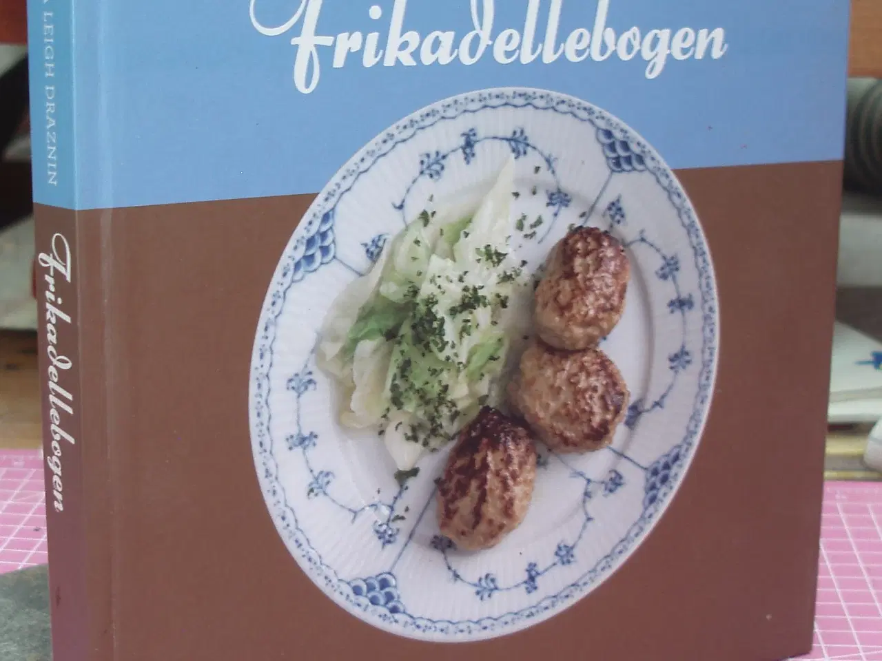 Billede 1 - Frikadellebogen af Sandra Leigh Draznin