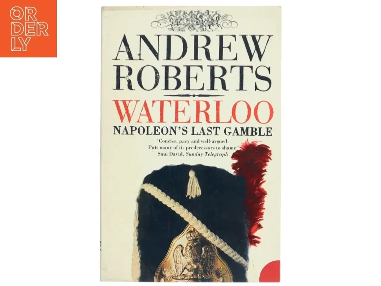 Billede 1 - Waterloo af Andrew Roberts (Bog)