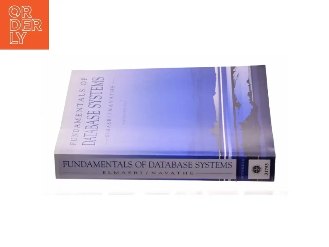 Billede 2 - Database Systems : Models, Languages, Design, and Application Programming af Shamkant B. Navathe Ramez Elmasri (Bog)