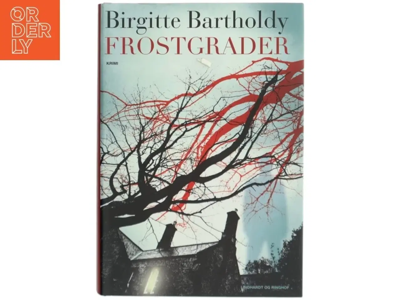 Billede 1 - Frostgrader af Birgitte Bartholdy (Bog)