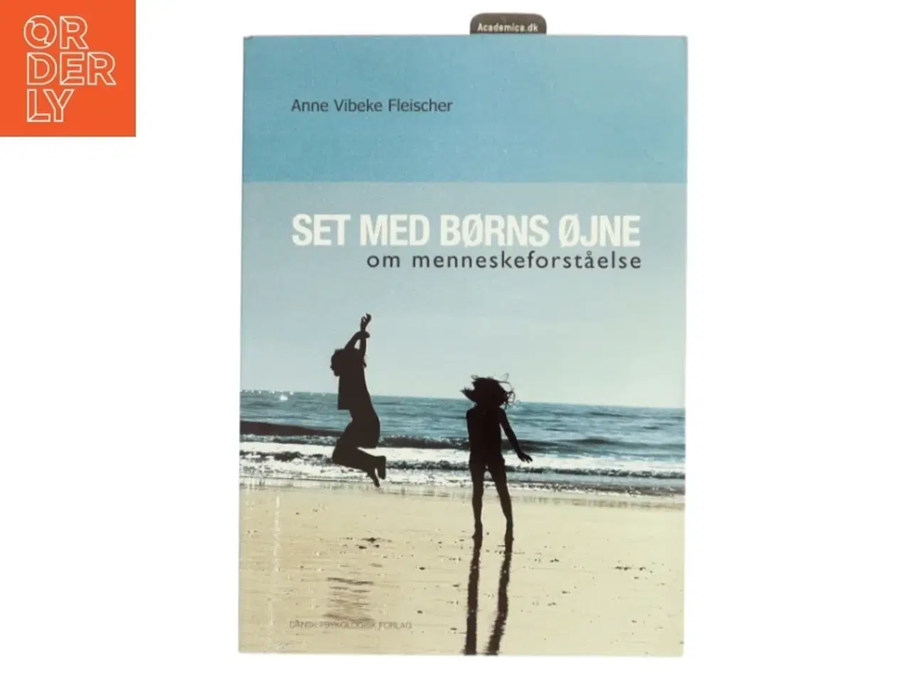 Billede 1 - Set med børns øjne : om menneskeforståelse af Anne Vibeke Fleischer (Bog)