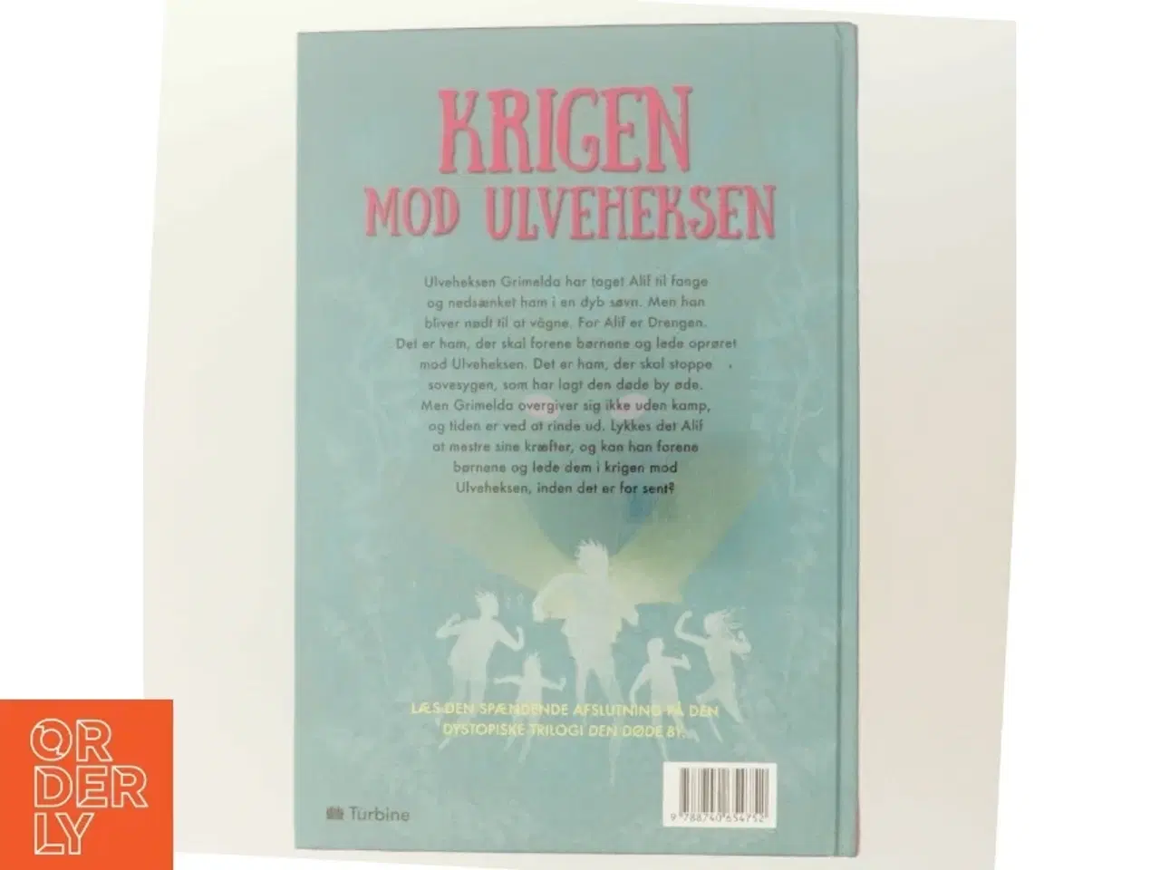 Billede 2 - Krigen mod ulveheksen af Henriette Rostrup (Bog)