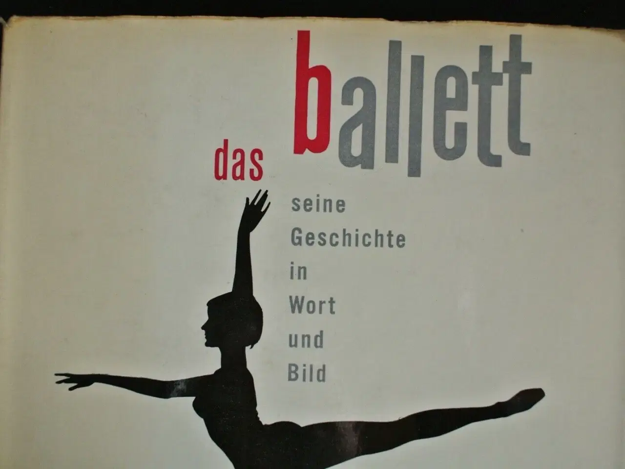 Billede 4 - das ballett - seine geschichte in wort und bild, v