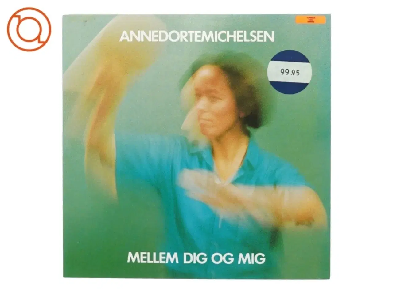 Billede 1 - Anne Dorte Michelsen, mellem dig og mig fra Emdley (str. 30 cm)