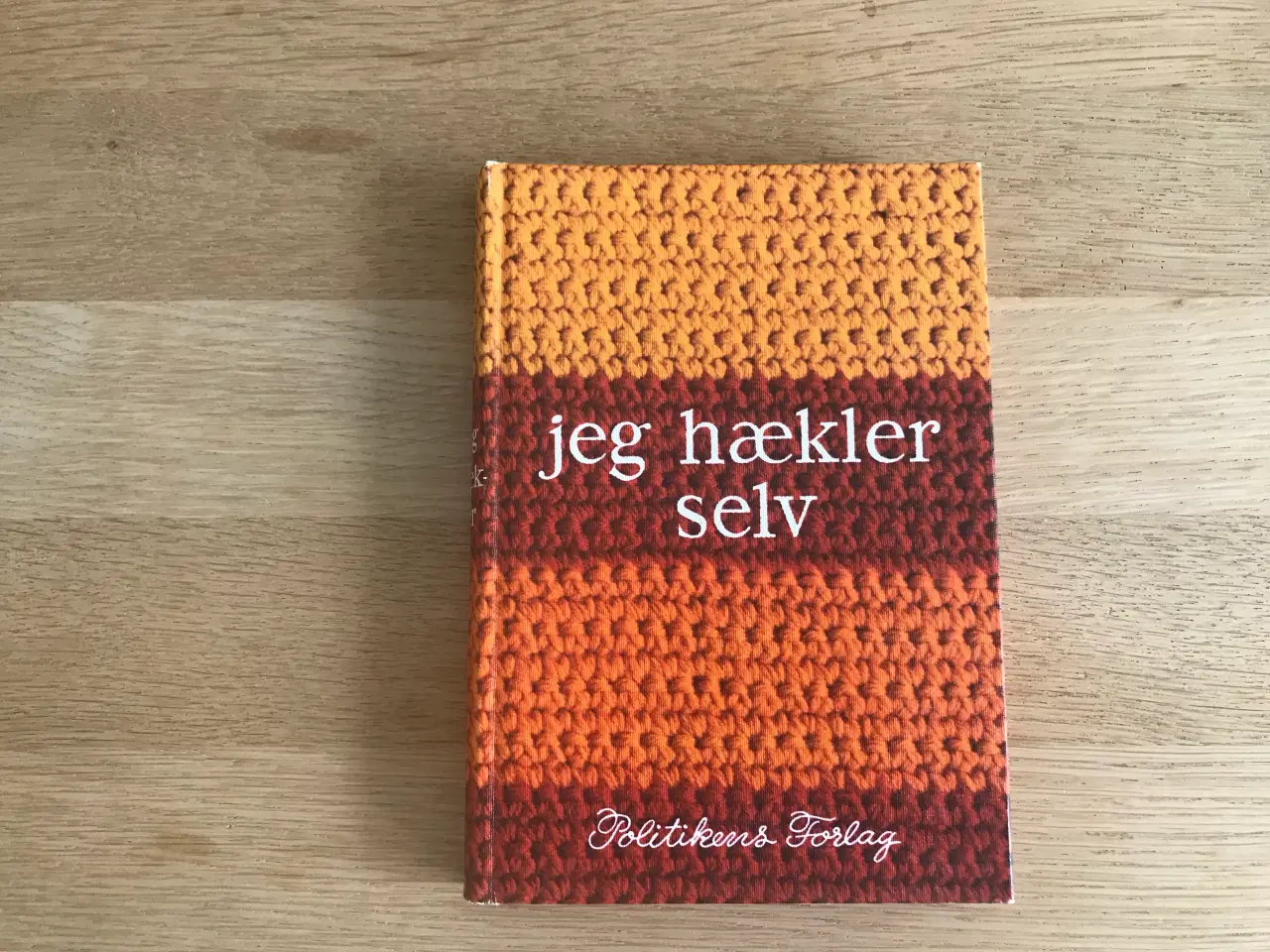 Billede 1 - jeg hækler selv  - Politikens Forlag