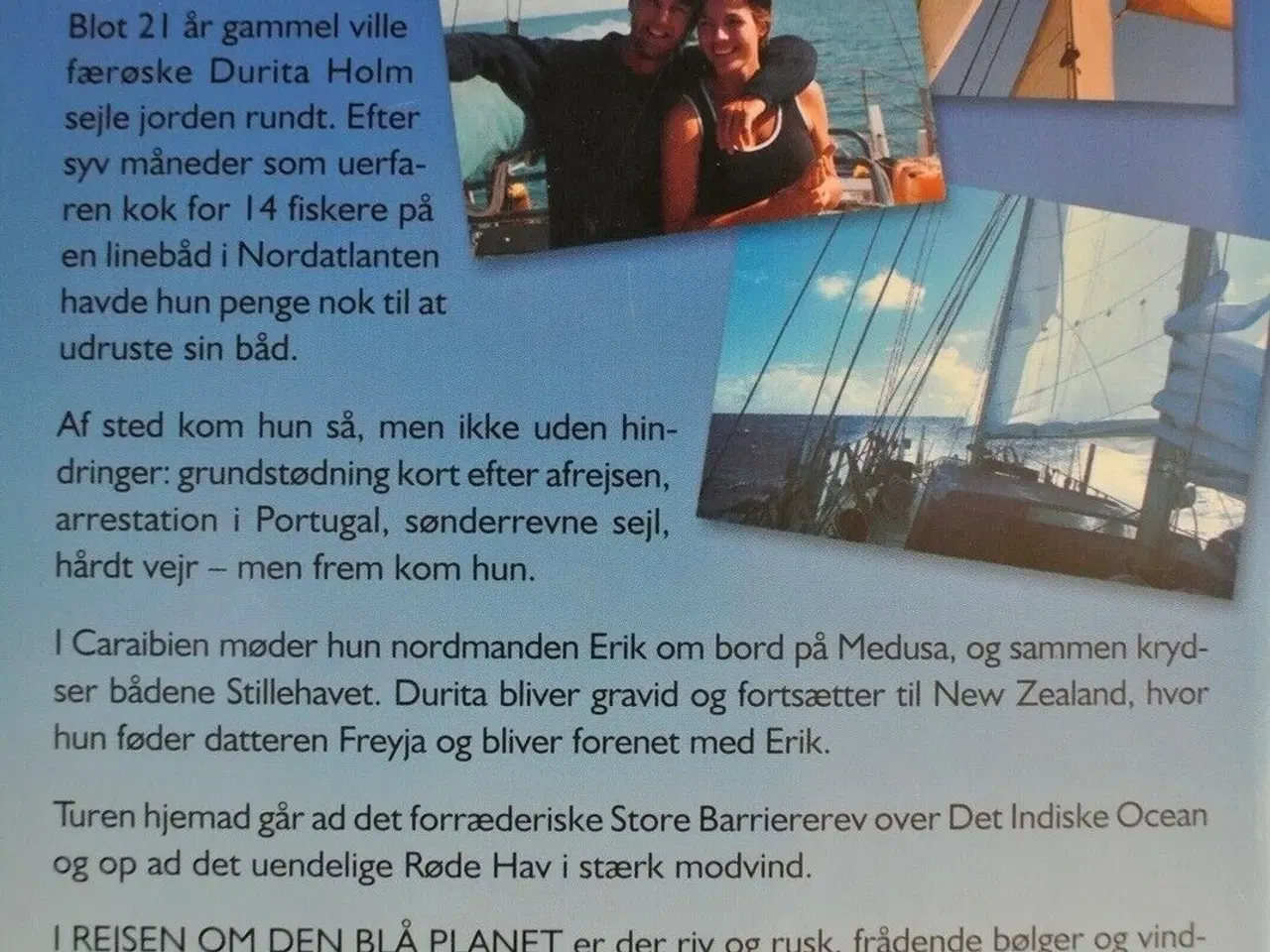 Billede 4 - rejsen om den blå planet, af durita holm