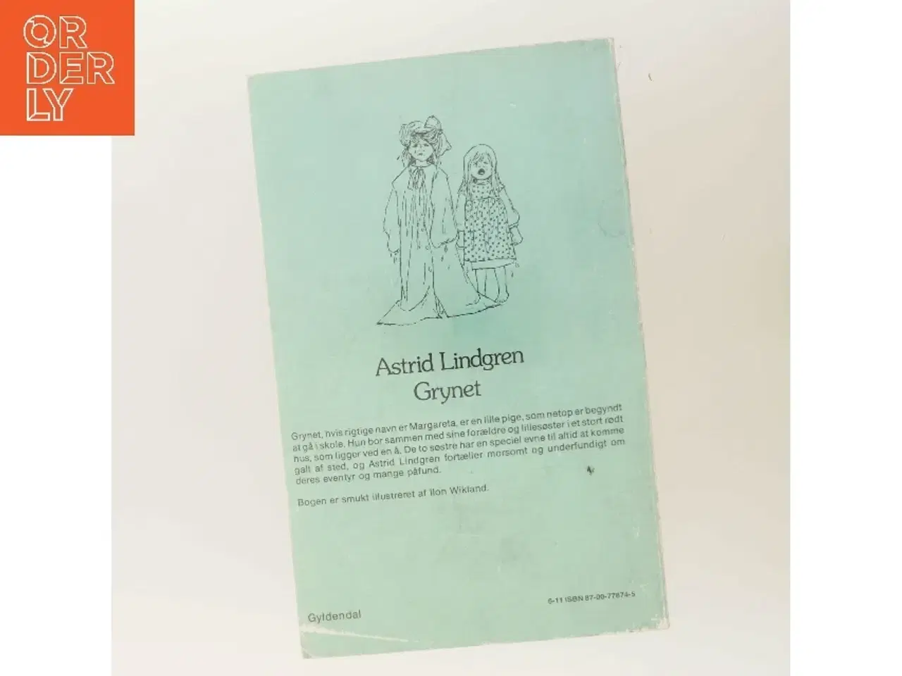 Billede 3 - Grynet af Astrid Lindgren fra Gyldendal af Astrid Lindgren (Bog)