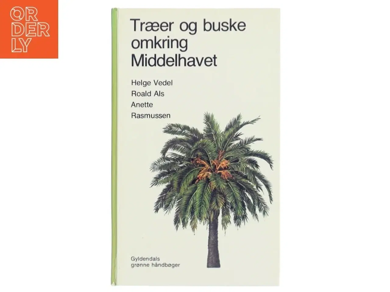 Billede 1 - Træer og buske omkring Middelhavet af Helge Vedel (Bog)