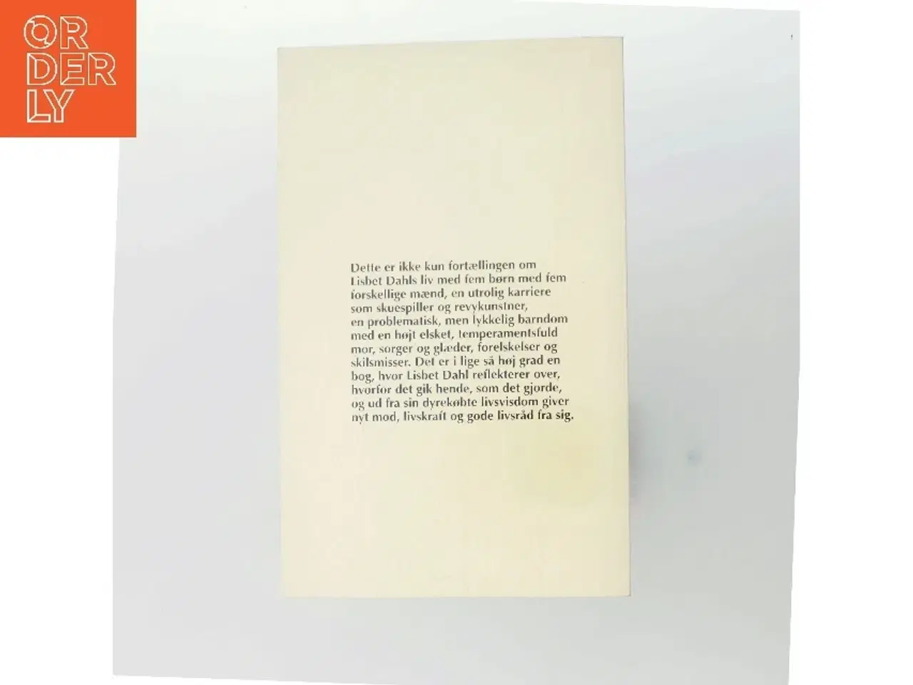 Billede 3 - At overvinde livet af Lisbet Dahl (Bog)
