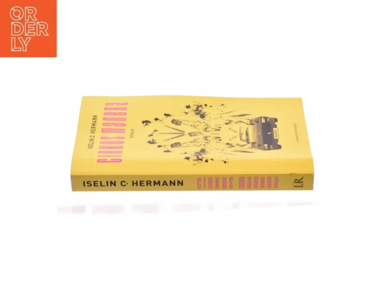 Billede 2 - Cirkus Manera af Iselin C. Hermann (Bog)