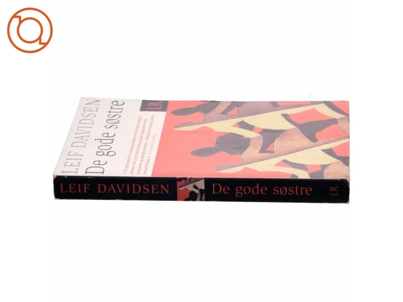 Billede 2 - De gode søstre : roman af Leif Davidsen (Bog)