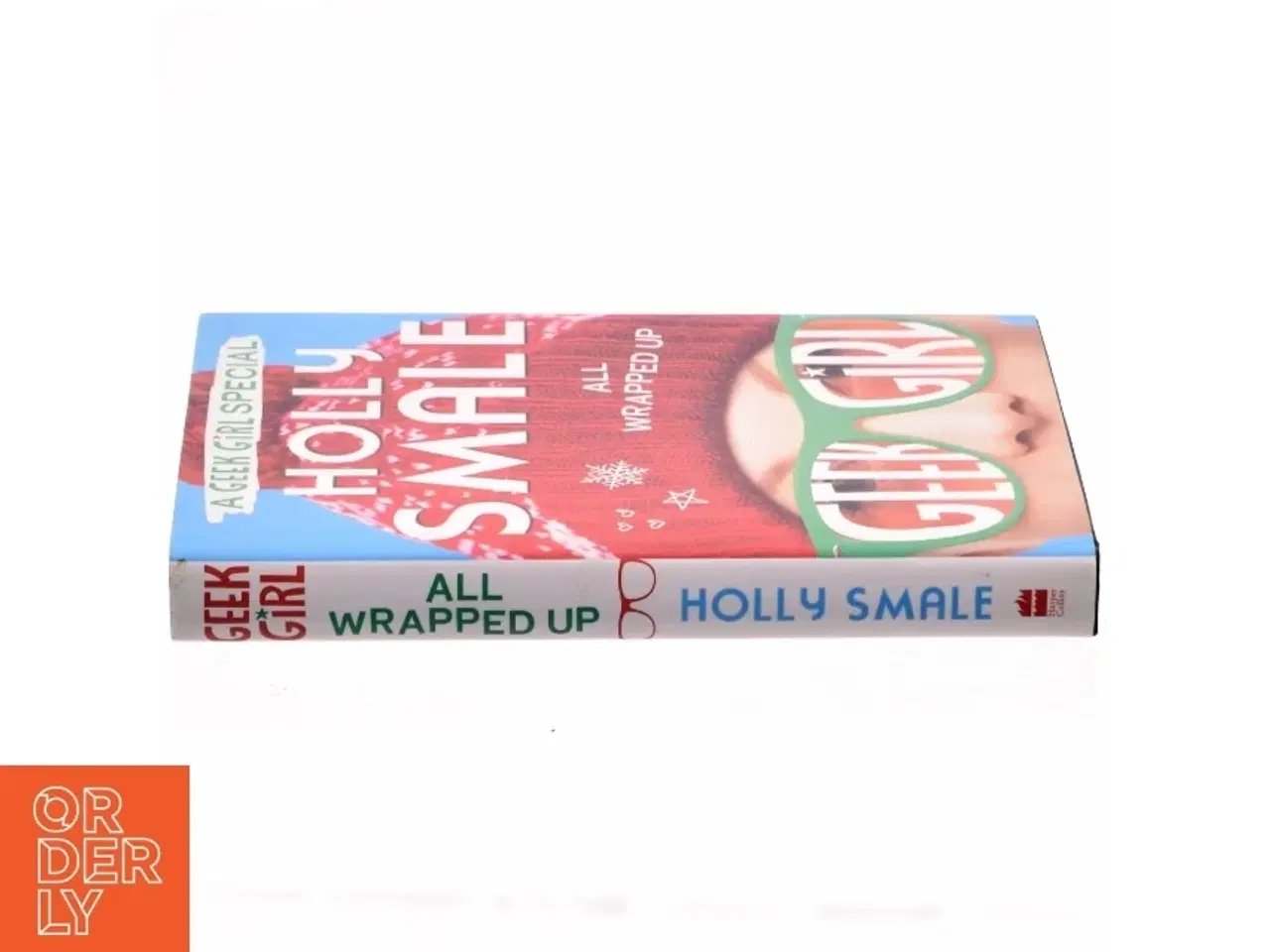 Billede 2 - All Wrapped Up (Geek Girl Special, Book 1) af Holly Smale (Bog)