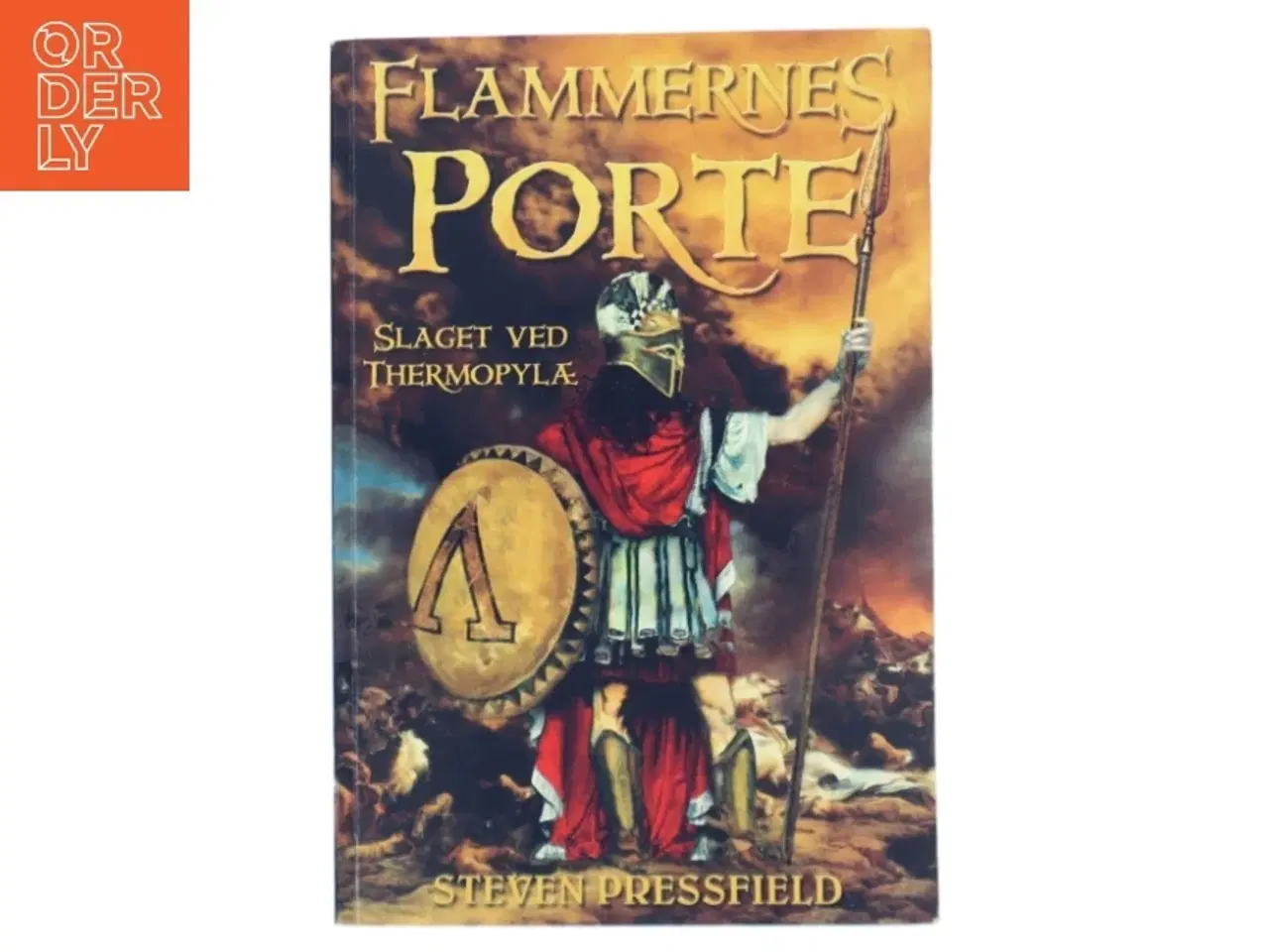 Billede 1 - Flammernes porte : slaget ved Thermopylæ af Steven Pressfield (Bog)