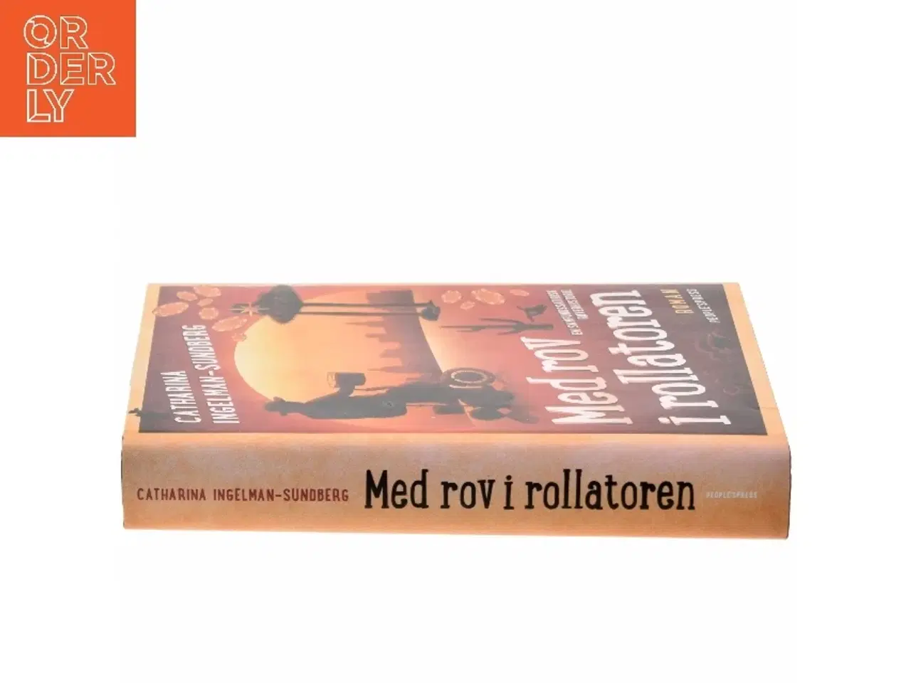 Billede 2 - Med rov i rollatoren : roman af Catharina Ingelman-Sundberg (Bog)