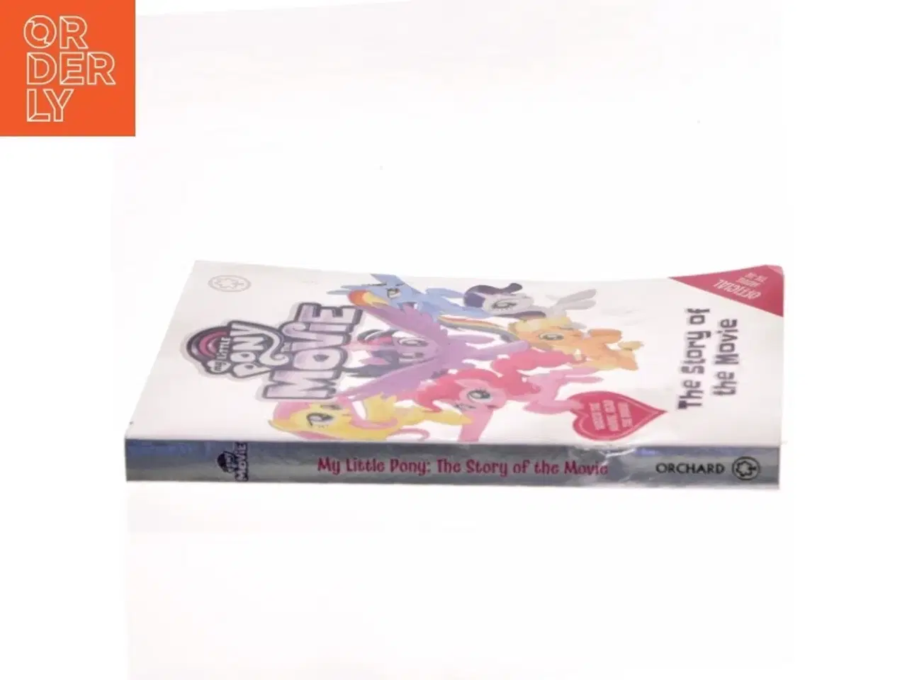 Billede 2 - My Little Pony The Movie: The Story of the Movie af <Forfatter ikke tydeligt angivet< (Bog)