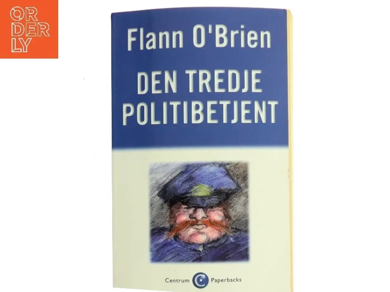 Billede 1 - Den tredje politibetjent : roman af Flann O'Brien (Bog)