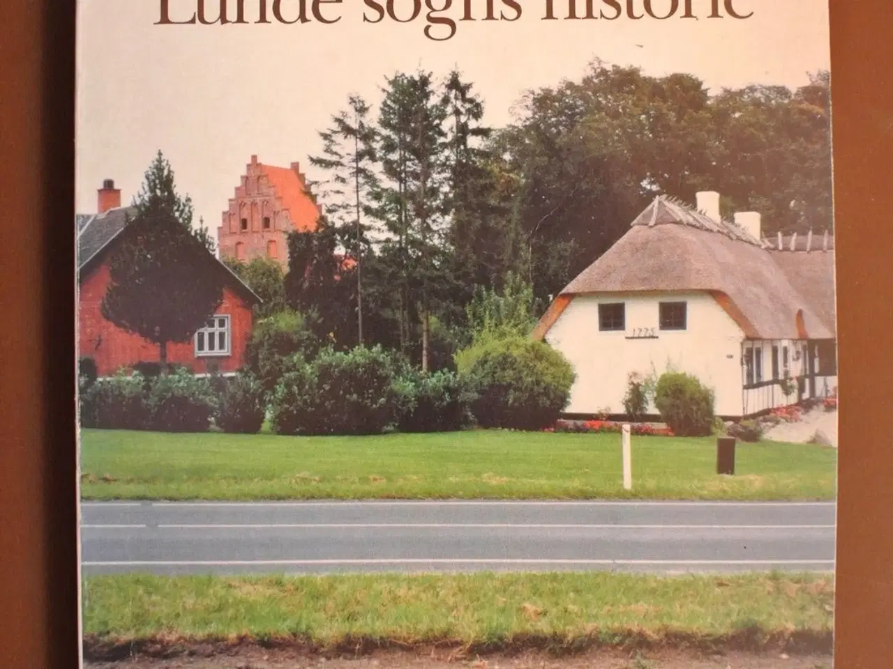 Billede 1 - træk af lunde sogns historie, af hans henrik jacob