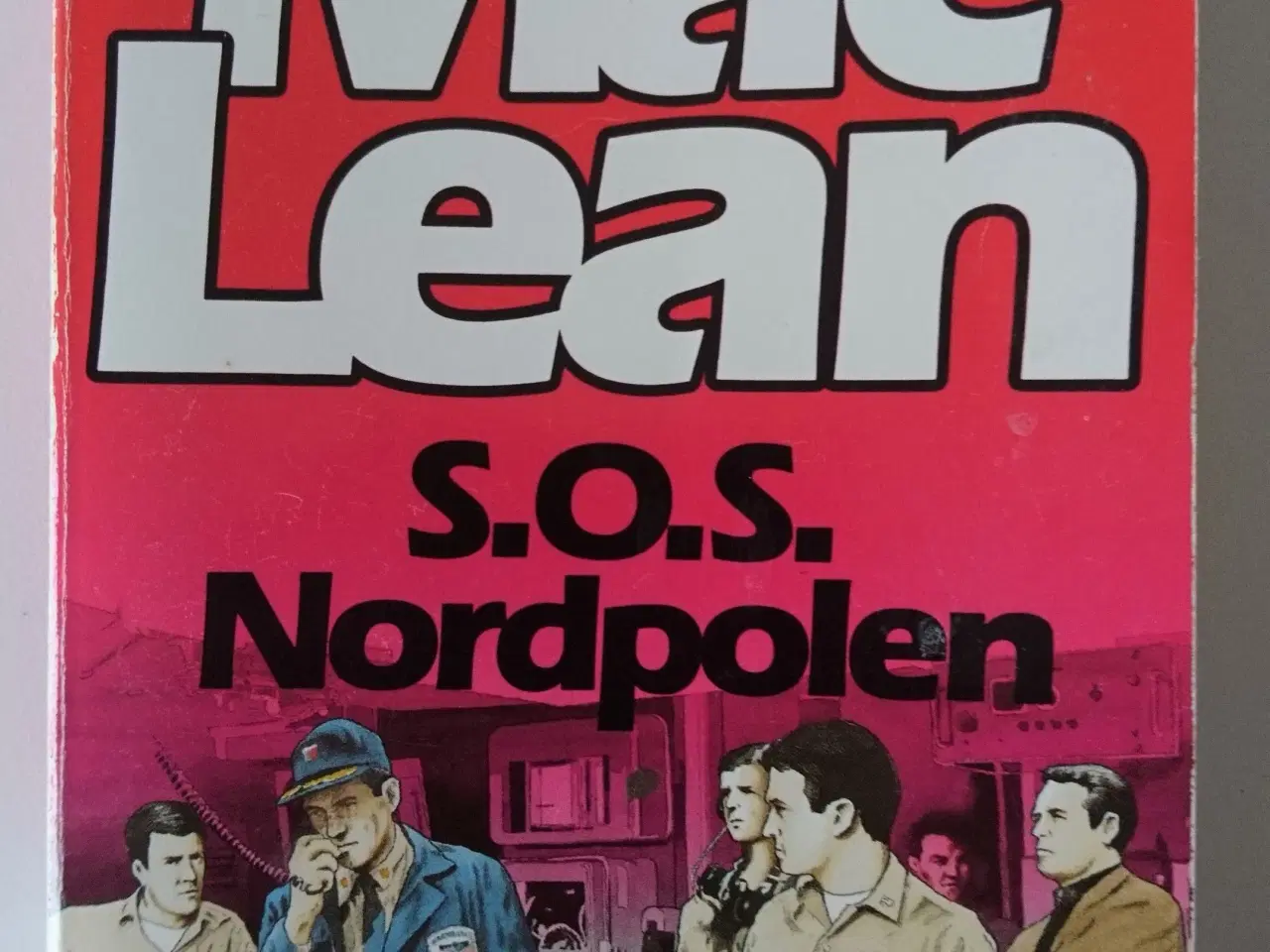 Billede 1 - S.O.S. Nordpolen. Af Alistair MacLean