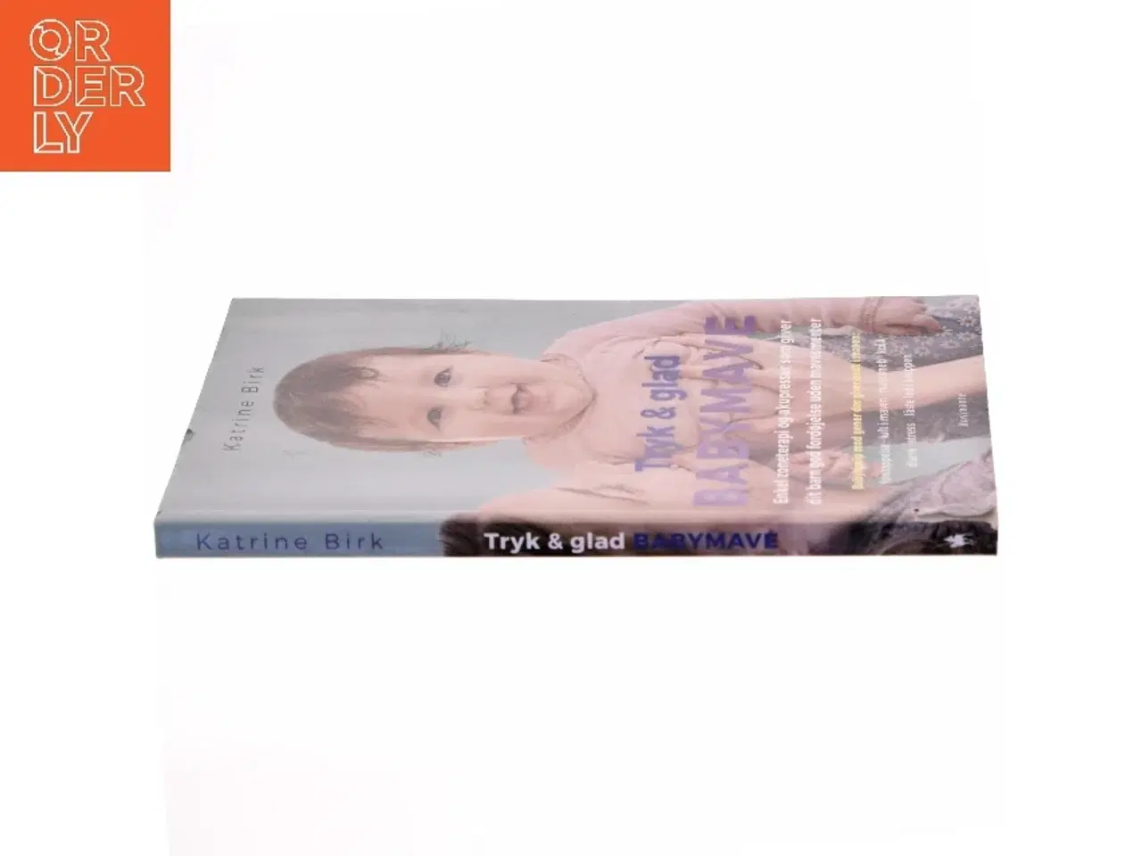 Billede 2 - Tryk & glad babymave af Katrine Birk (f. 1989) (Bog)