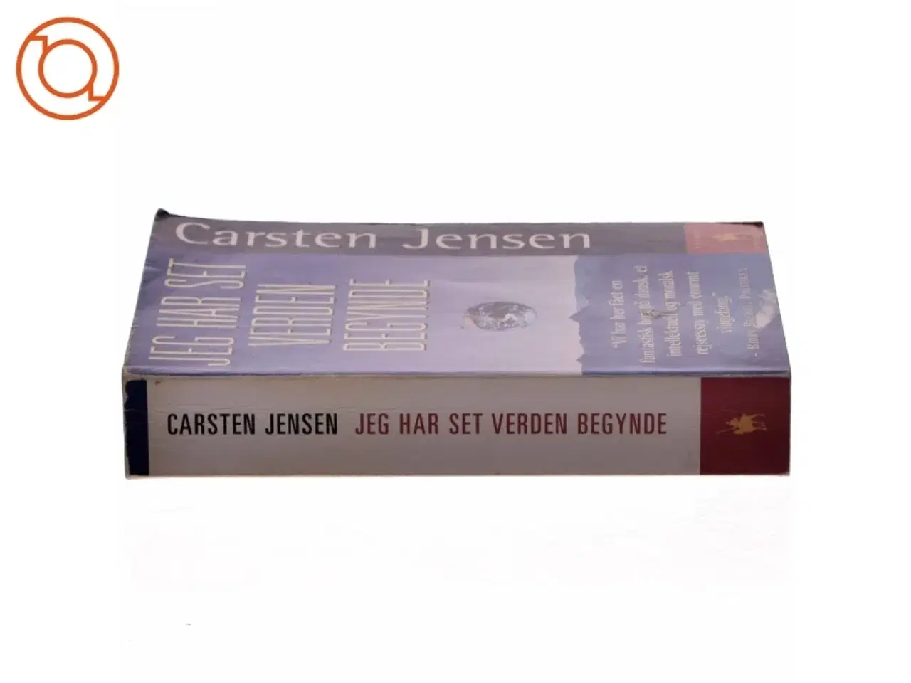 Billede 2 - Jeg har set verden begynde af Carsten Jensen (Bog)