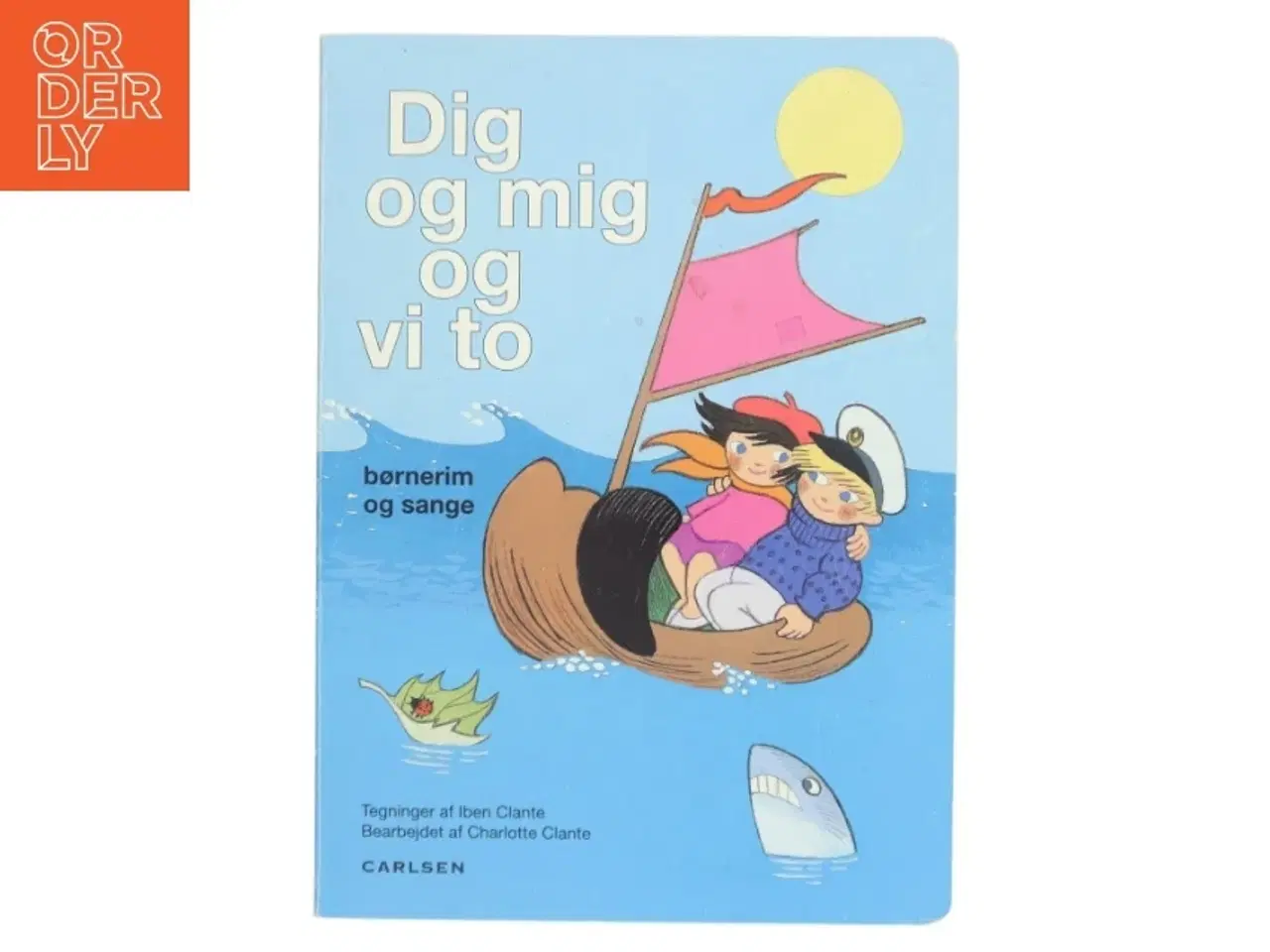 Billede 1 - Dig og mig og vi to af Bearbejdet af Charlotte Clante (Bog)