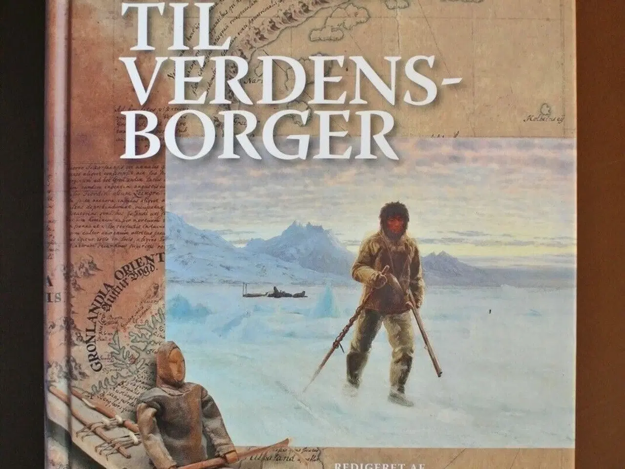 Billede 1 - fra vild til verdensborger- grønlands identitet , 