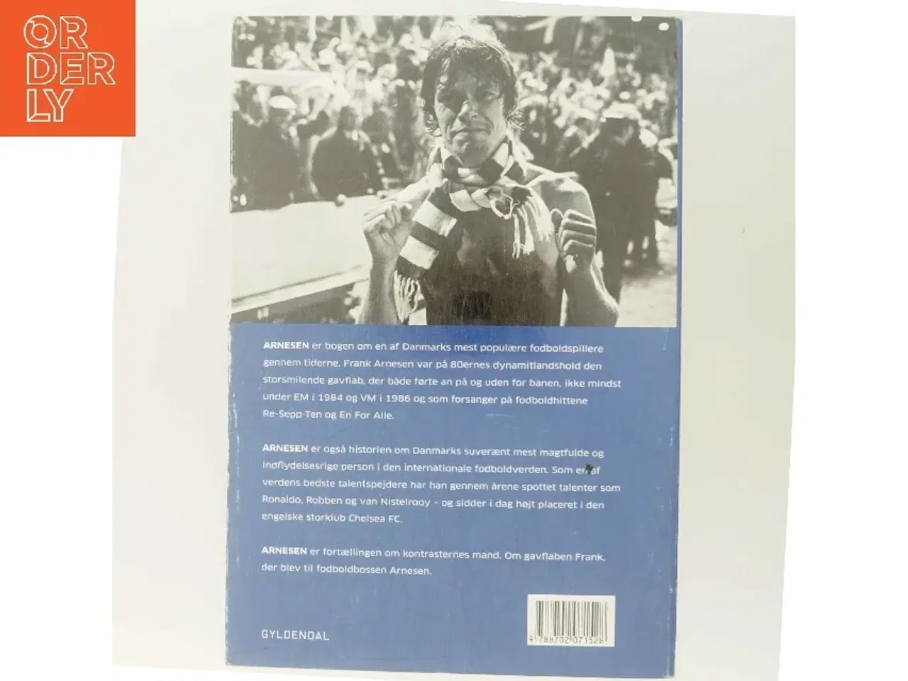 Billede 3 - Arnesen : fra gavflab til fodboldboss af Ole Sønnichsen (Bog)