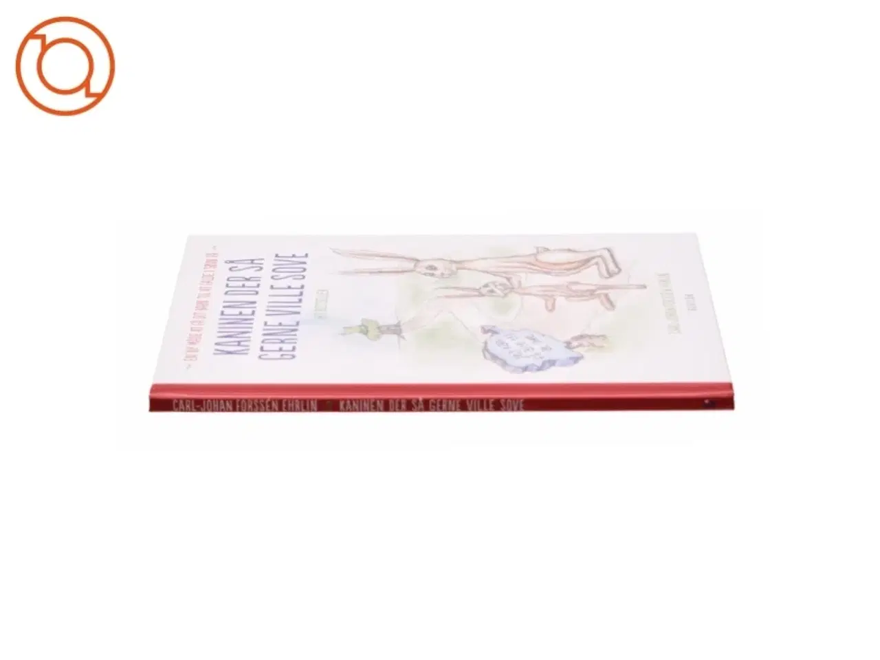 Billede 2 - Kaninen der så gerne ville sove af Carl-Johan Forssén Ehrlin (Bog)