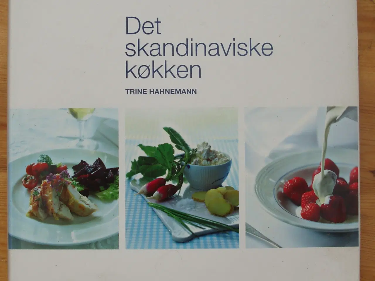 Billede 1 - Det skandinaviske køkken af Trine Hahnemann