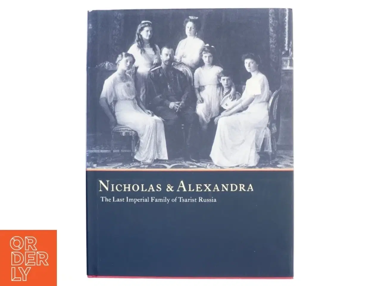 Billede 1 - Nicholas and Alexandra (Bog)