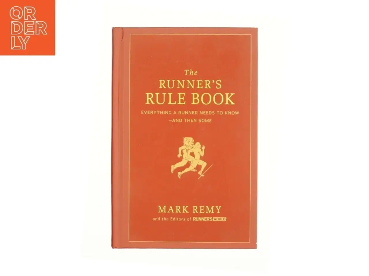 Billede 1 - The Runner&#39;s Rule Book (eBook) af Remy, Mark / Runner&#39;s World (Bog)