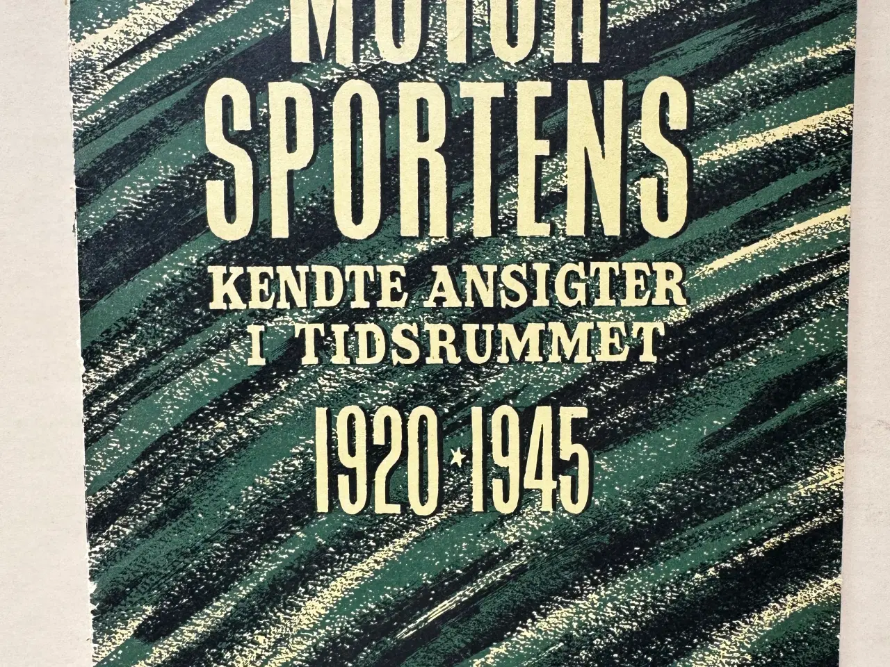 Billede 1 - MOTORSPORTENS kendte ansigter 1920 * 1945