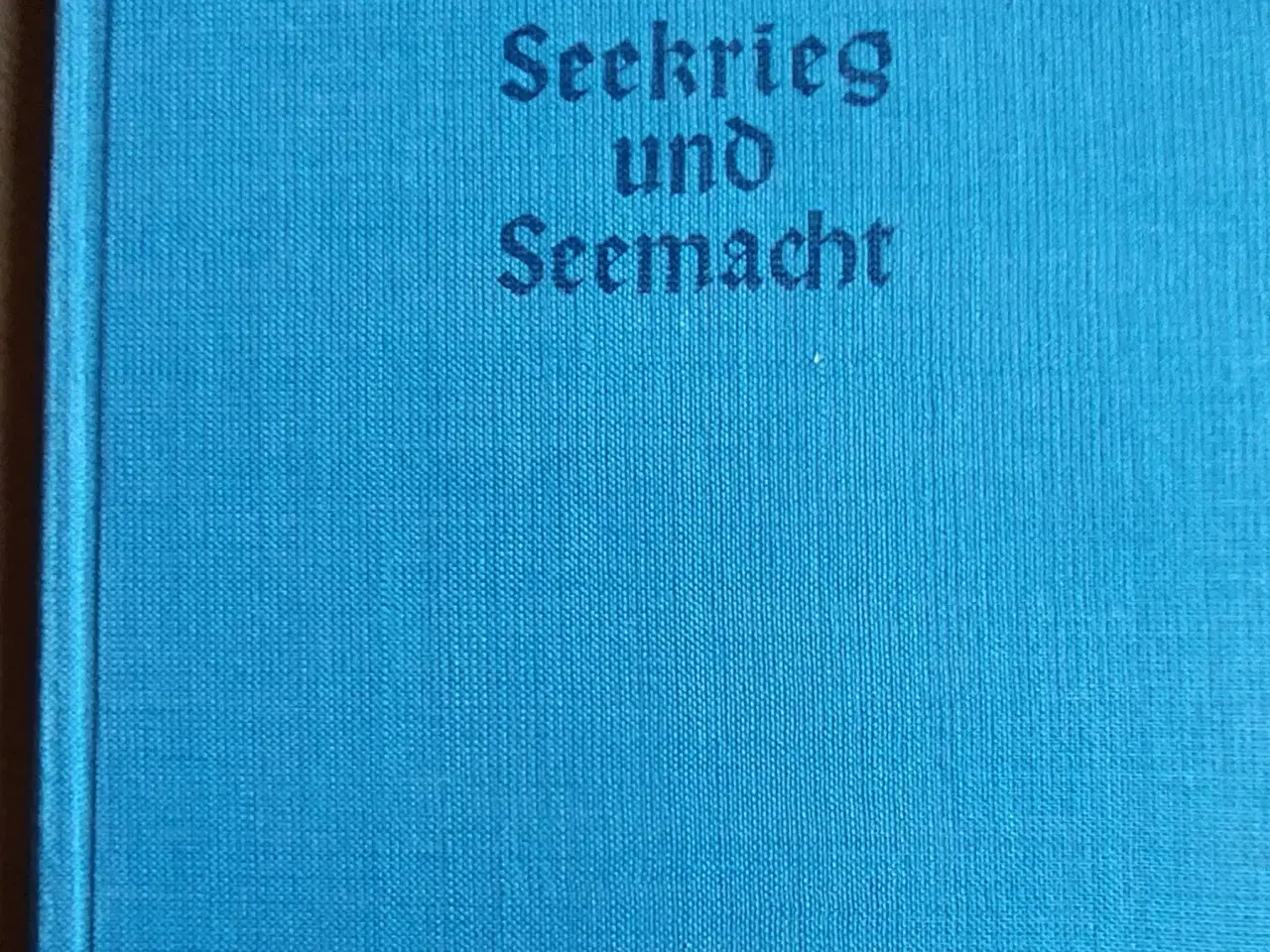 Billede 1 - Tysk bog "Seekrieg und Seemacht"