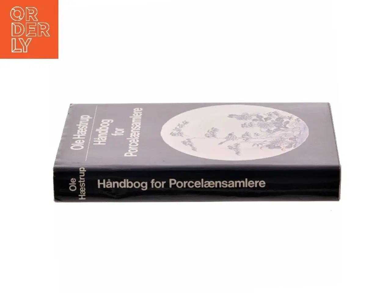 Billede 2 - Håndbog for Porcelænssamlere af Ole Hæstrup (Bog)