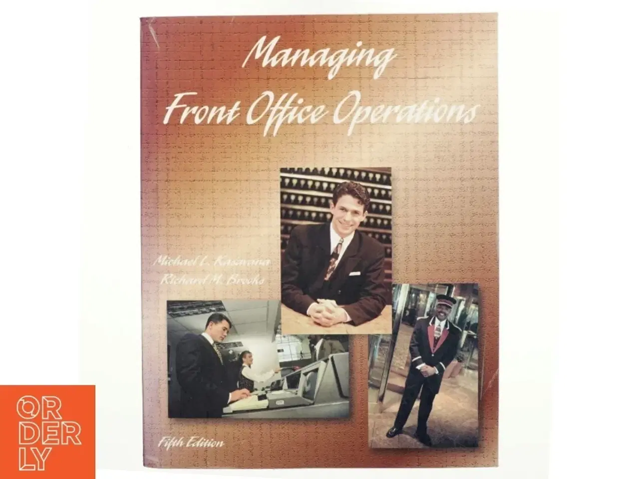 Billede 1 - Managing Front Office Operations af Michael L. Kasavana, Richard M. Brooks (Bog)