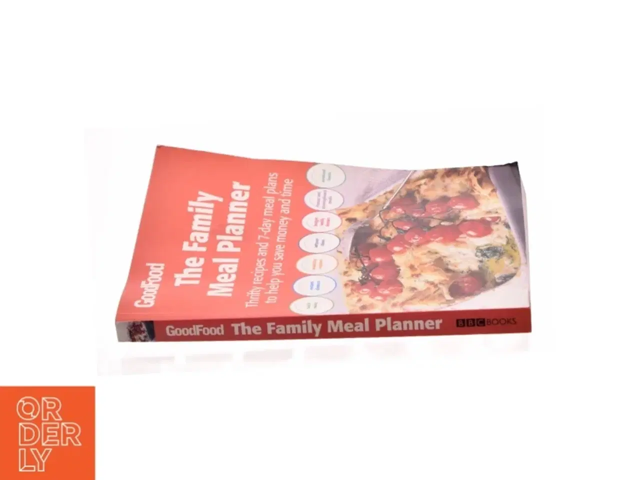 Billede 2 - Good Food: the Family Meal Planner af B B C "Good Food Magazine (Bog)