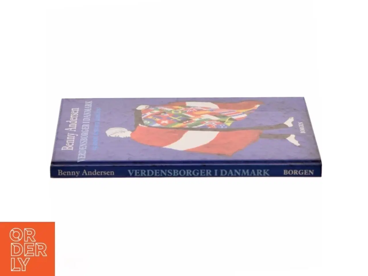 Billede 2 - Verdensborger i Danmark af Benny Andersen (f. 1929) (Bog)