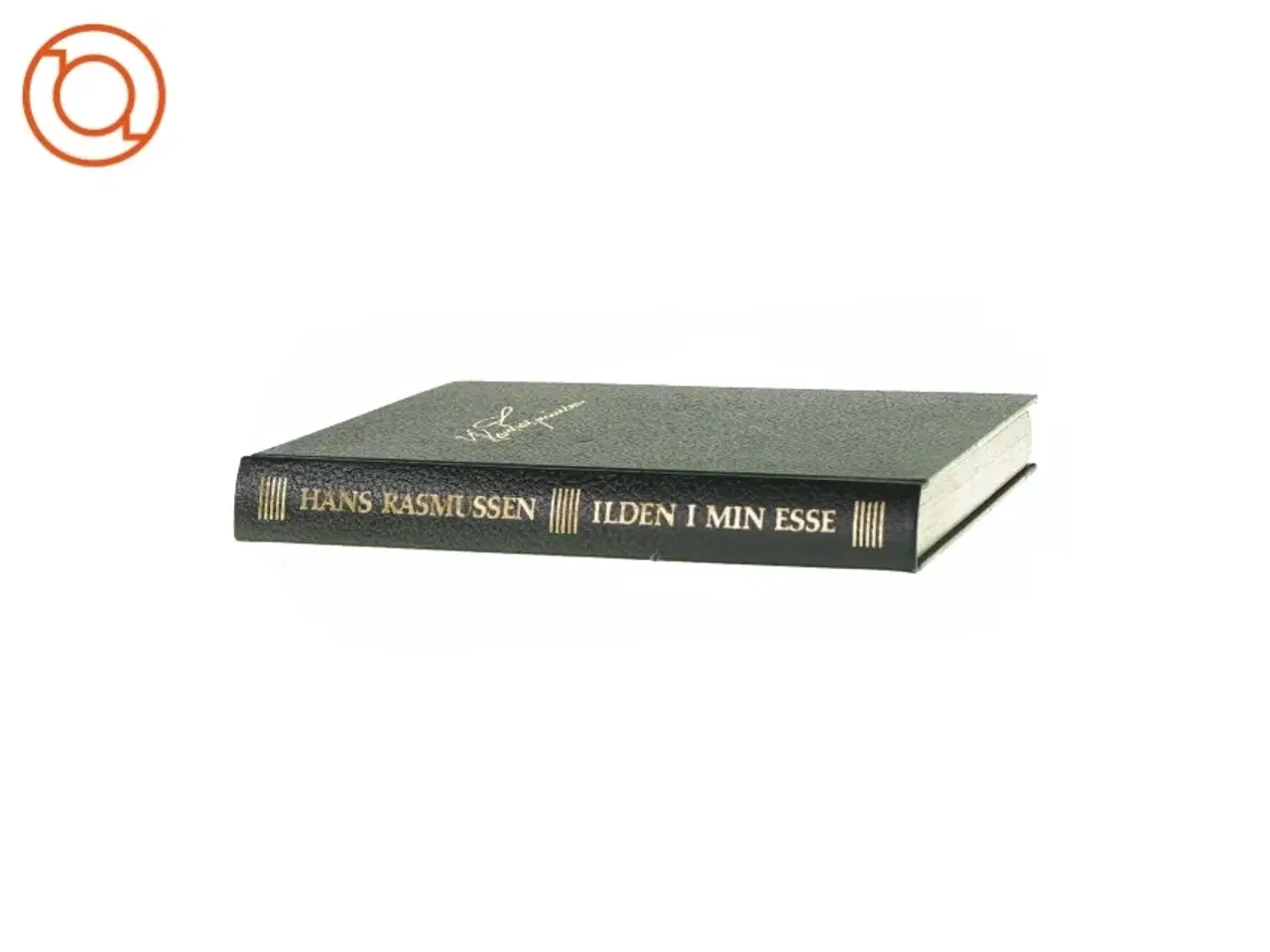 Billede 2 - Ilden i min esse af Hans Rasmussen (Bog)