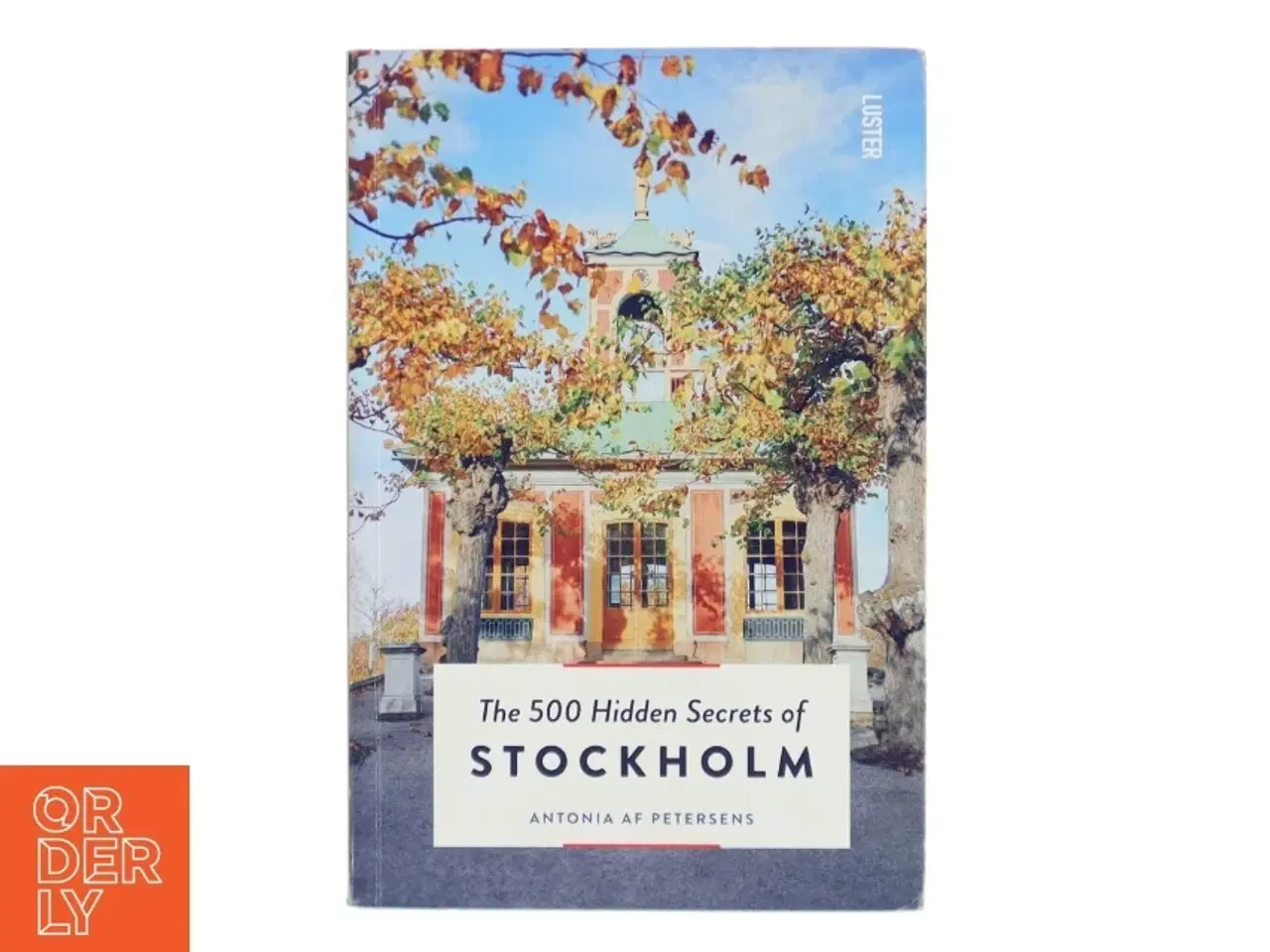 Billede 1 - The 500 Hidden Secrets of Stockholm