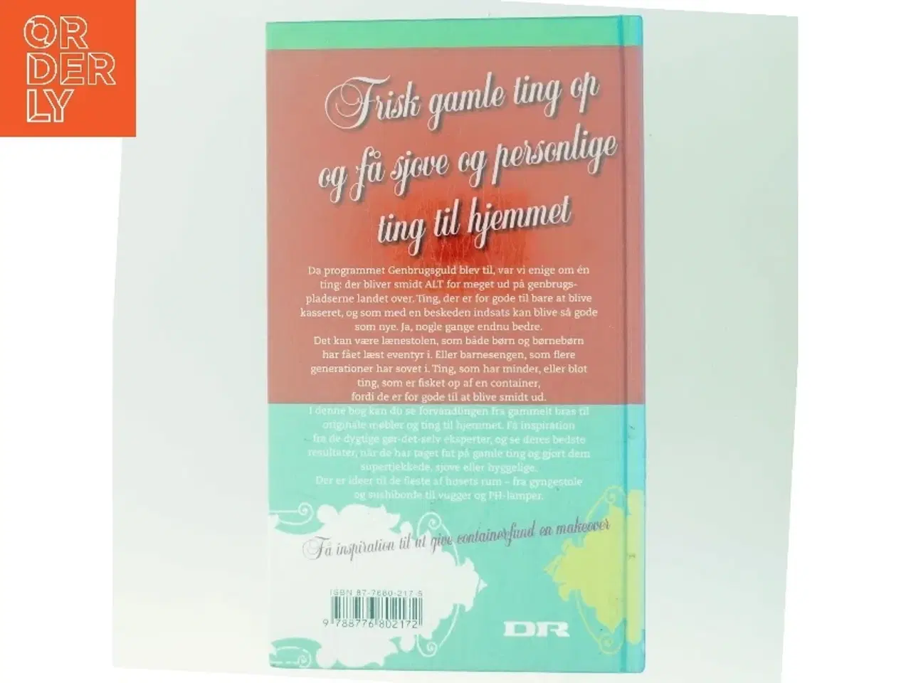 Billede 3 - Genbrugsguld : fra gammelt  bras til originale møbler af Bettina Ohlsen (Bog)