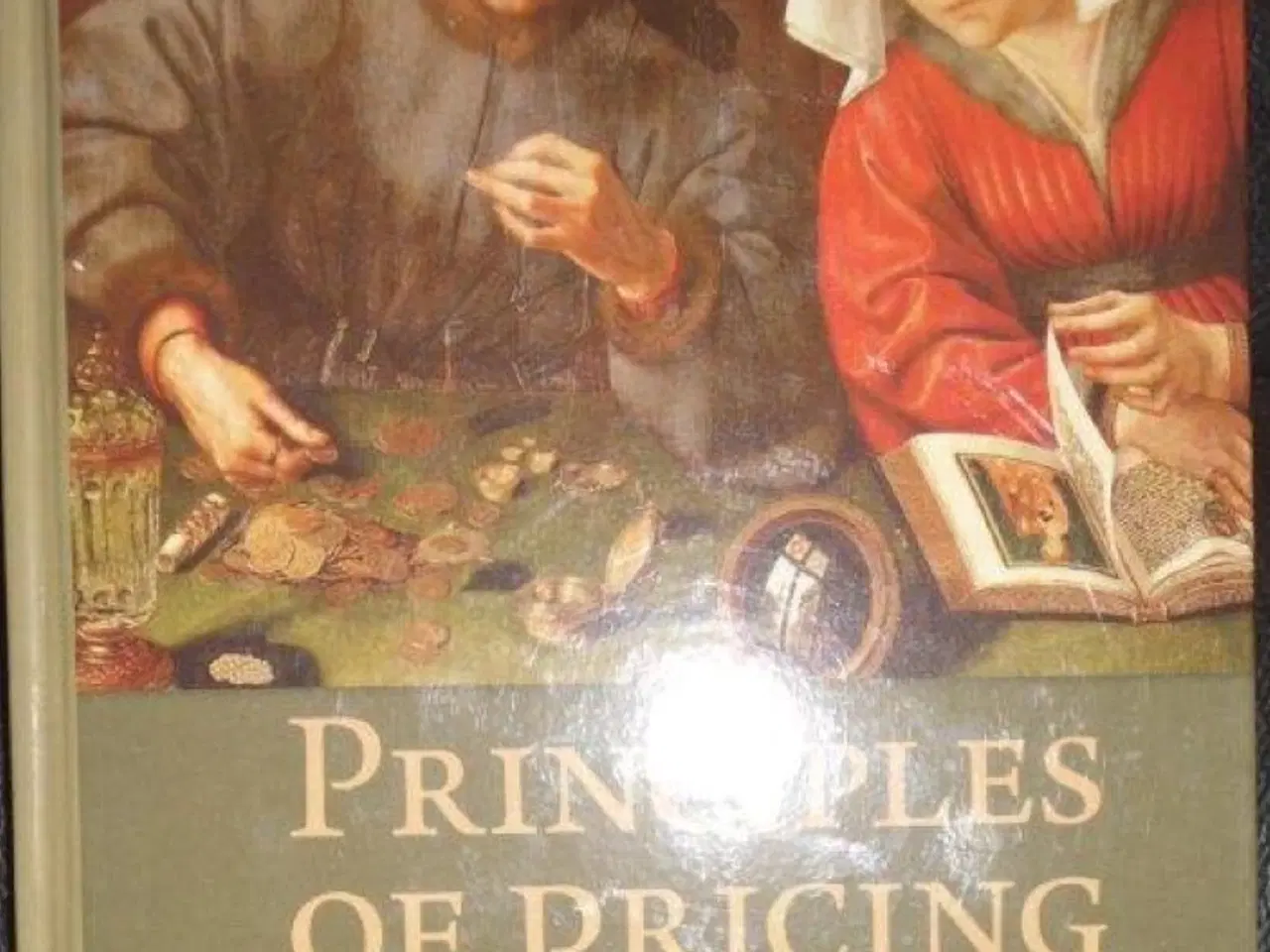 Billede 1 - Principles of Pricing by Lakshman Krishnamurthi 