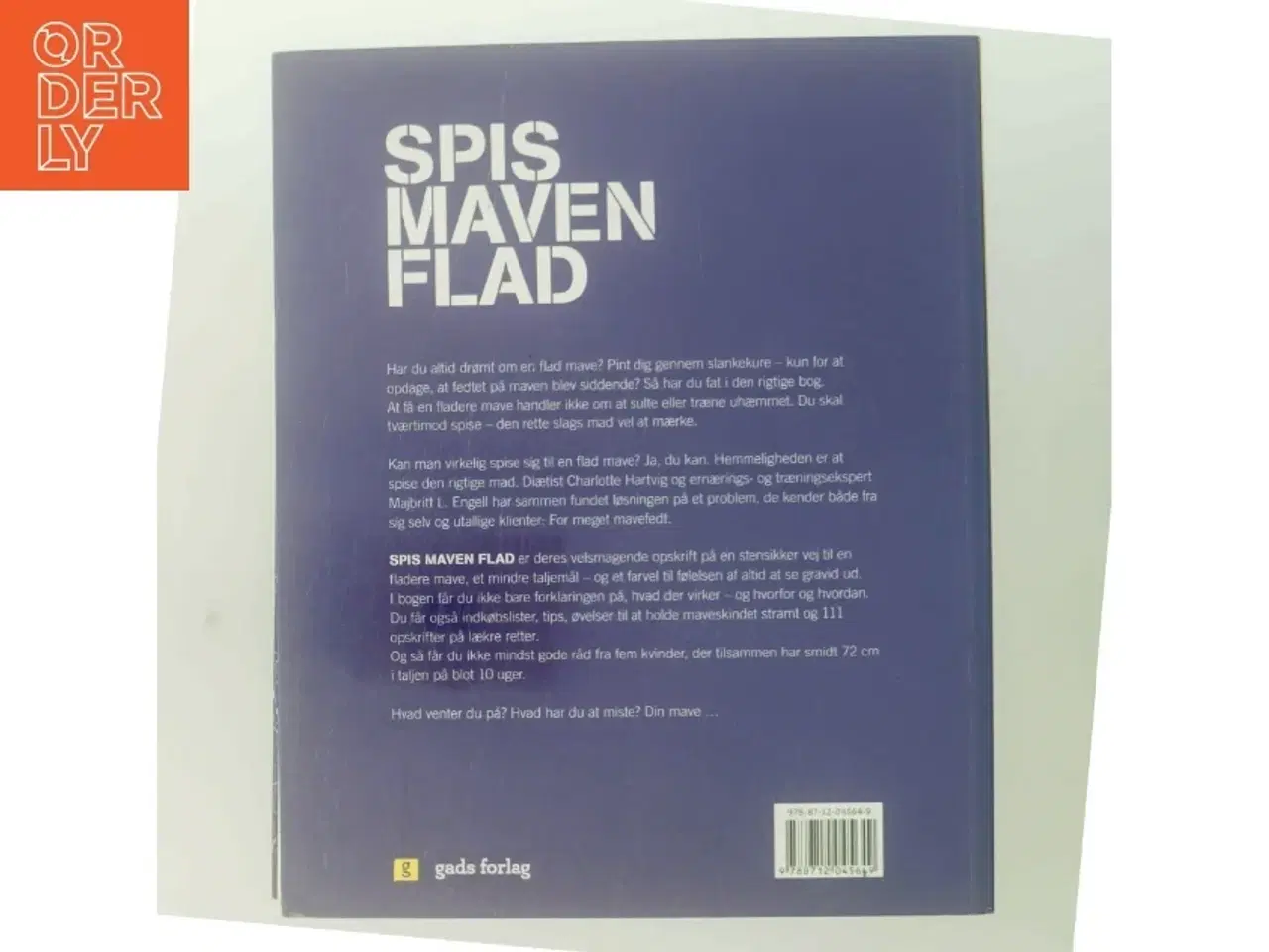 Billede 3 - Spis maven flad : sådan gør du : 111 skønne opskrifter af Charlotte Hartvig (Bog)