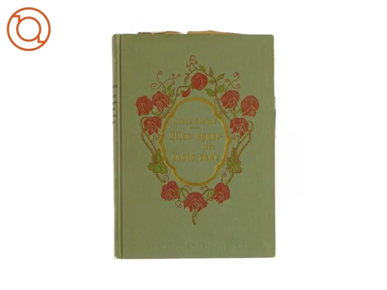 Billede 1 - Ellen spaar men Tante raa'r af Helene Hørlyøk (bog)