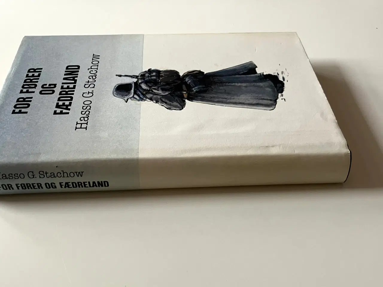 Billede 4 - For Fører og fædreland. Af Hasso G. Stachow