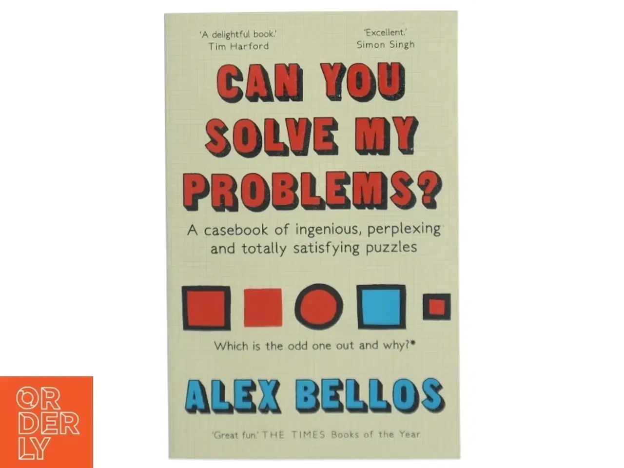 Billede 1 - Can You Solve My Problems? af Alex Bellos (Bog)
