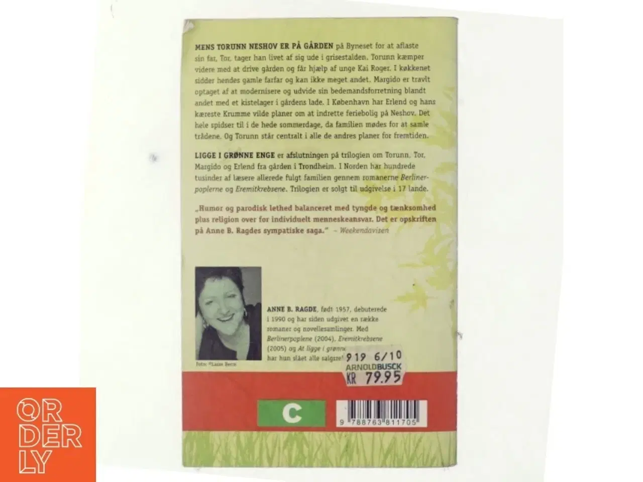 Billede 3 - Ligge i grønne enge : roman. bind 1 af Anne B. Ragde (Bog)